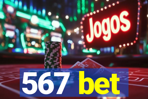 567 bet